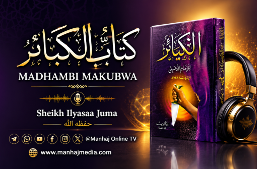 01. Kitabu Al-Kabā’ir – Madhambi Makubwa